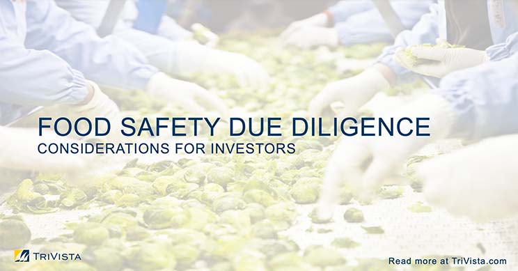 Download: Food Safety Due Diligence – Considerations for Investors